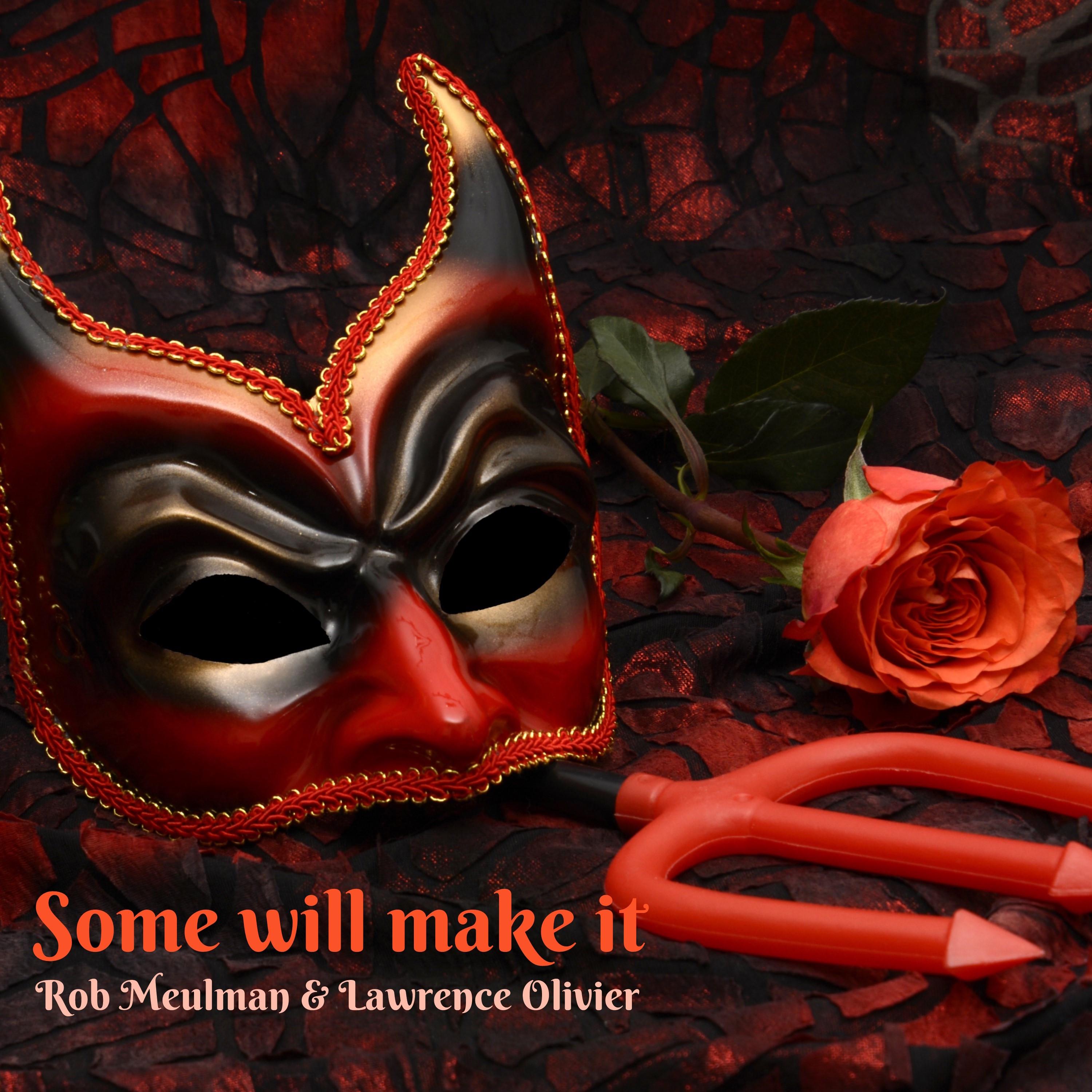 Some Will Make It