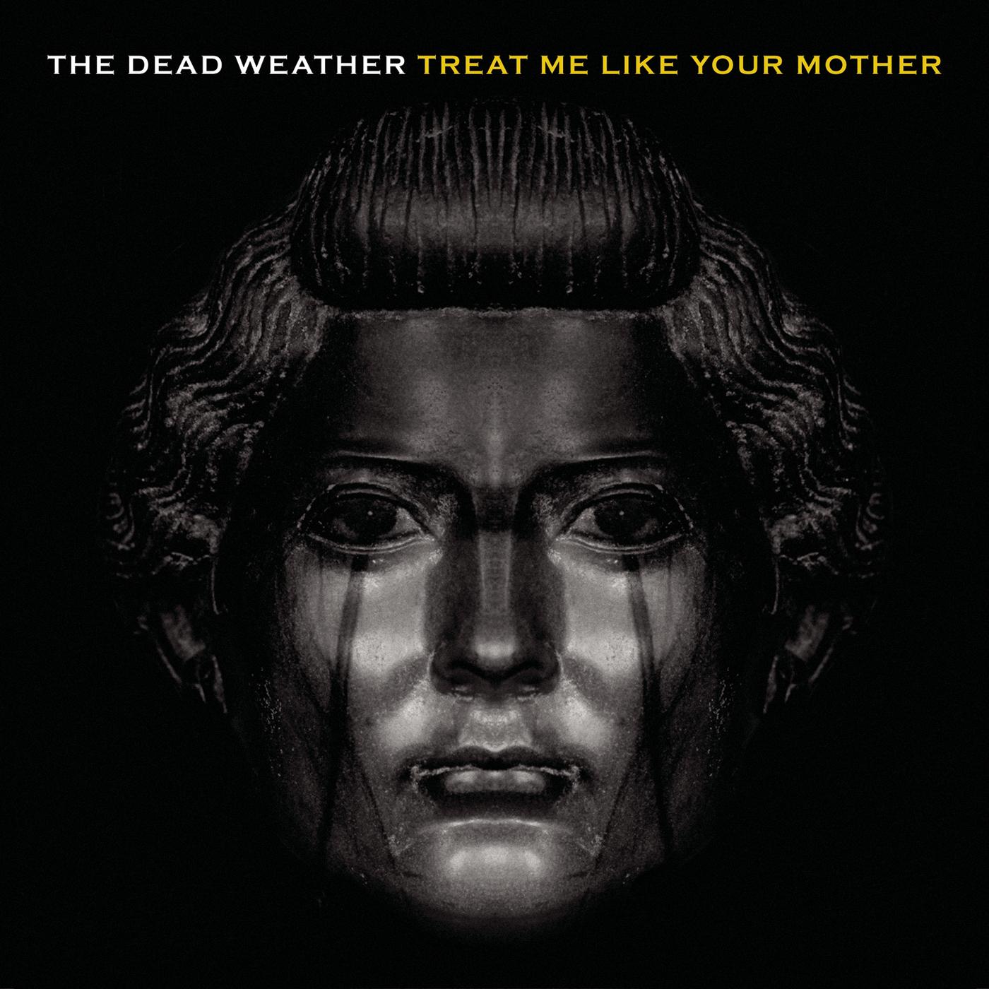 Treat Me Like Your Mother
