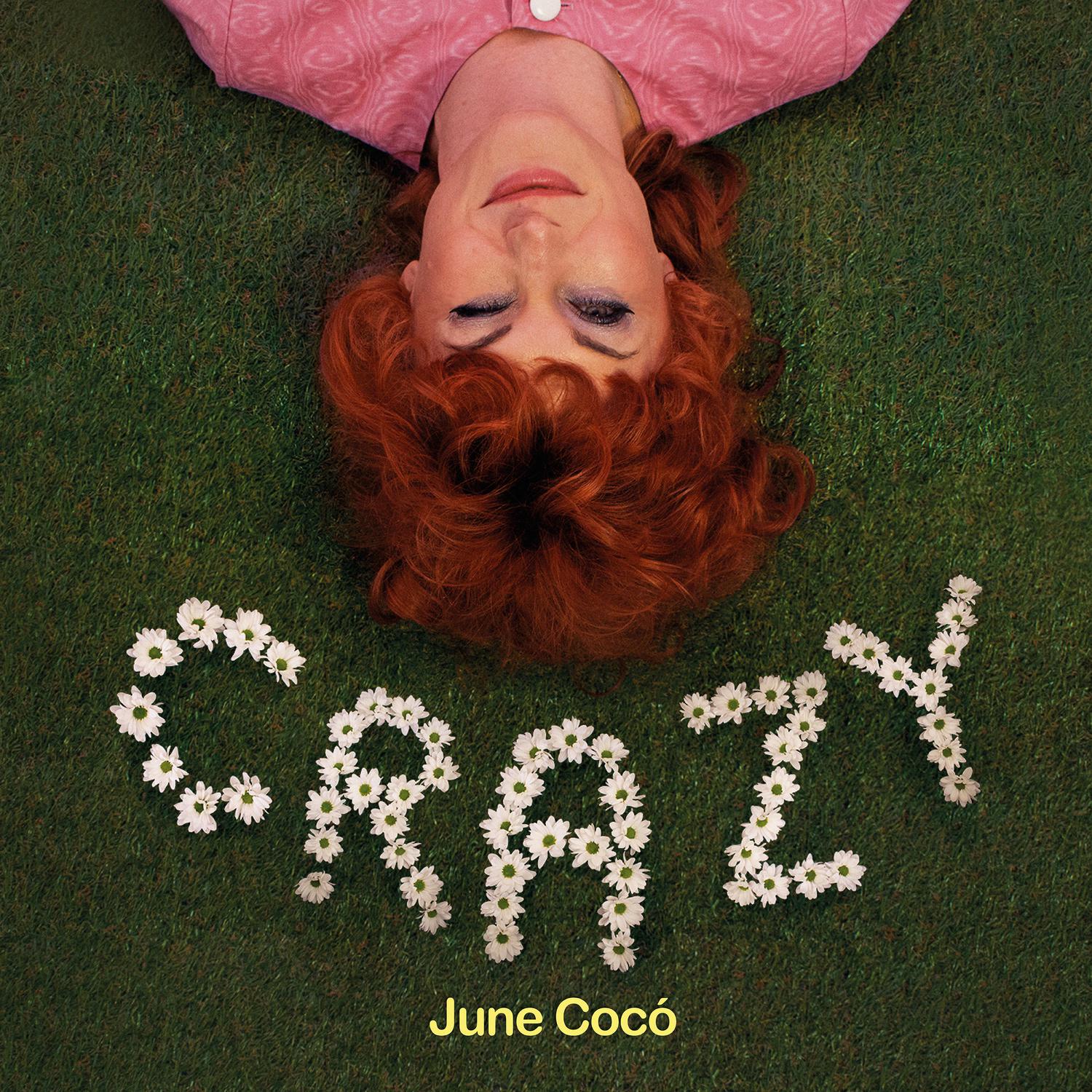 June Cocó - Crazy