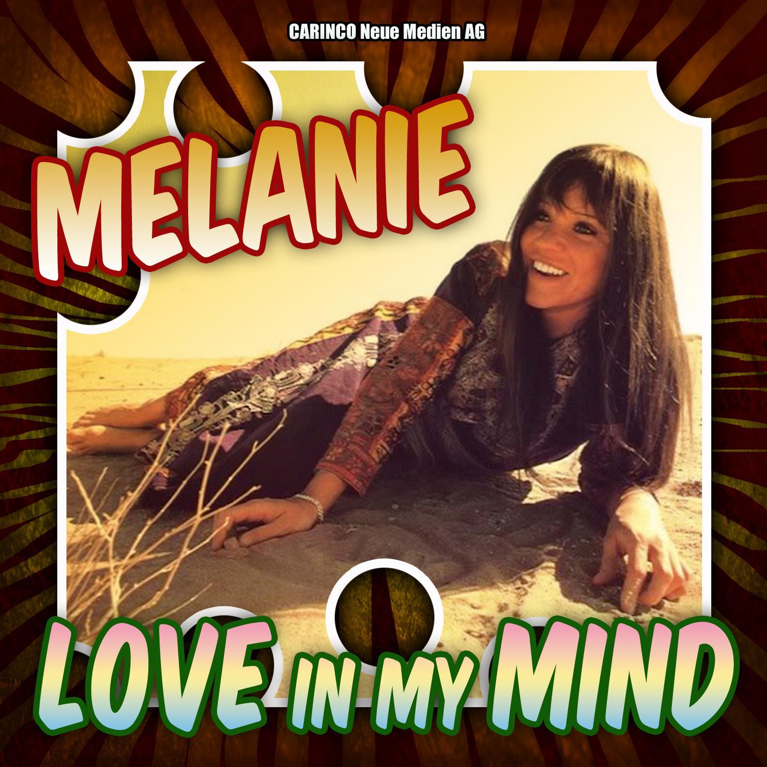 Melanie - Love in My Mind专辑