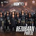 Bezubaan Phir Se (From "ABCD 2") - Single专辑