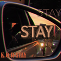 Stay