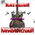 Kayleigh (In the Style of Marillion) [Karaoke Version] - Single