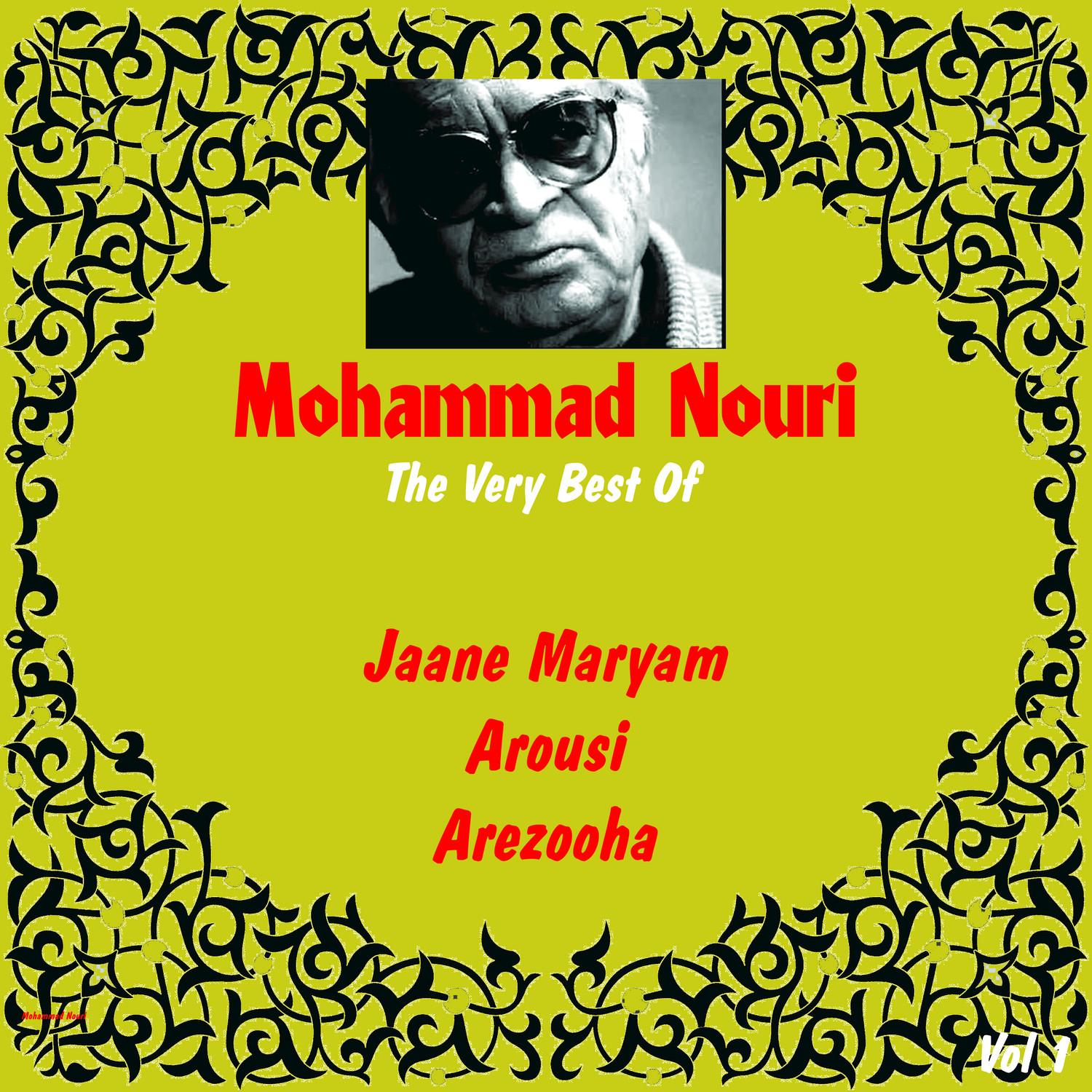 Mohammad Nouri: The Very Best Of, Vol. 1