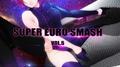 SUPER EURO SMASH Vol.5专辑