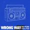 Wrong Way专辑