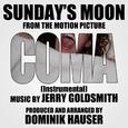 "Sunday's Moon" -Instrumental (Theme from the 1978 motion picture score for "Coma" )