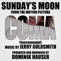 "Sunday's Moon" -Instrumental (Theme from the 1978 motion picture score for "Coma" )