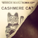 Mirror Maru Remix EP专辑