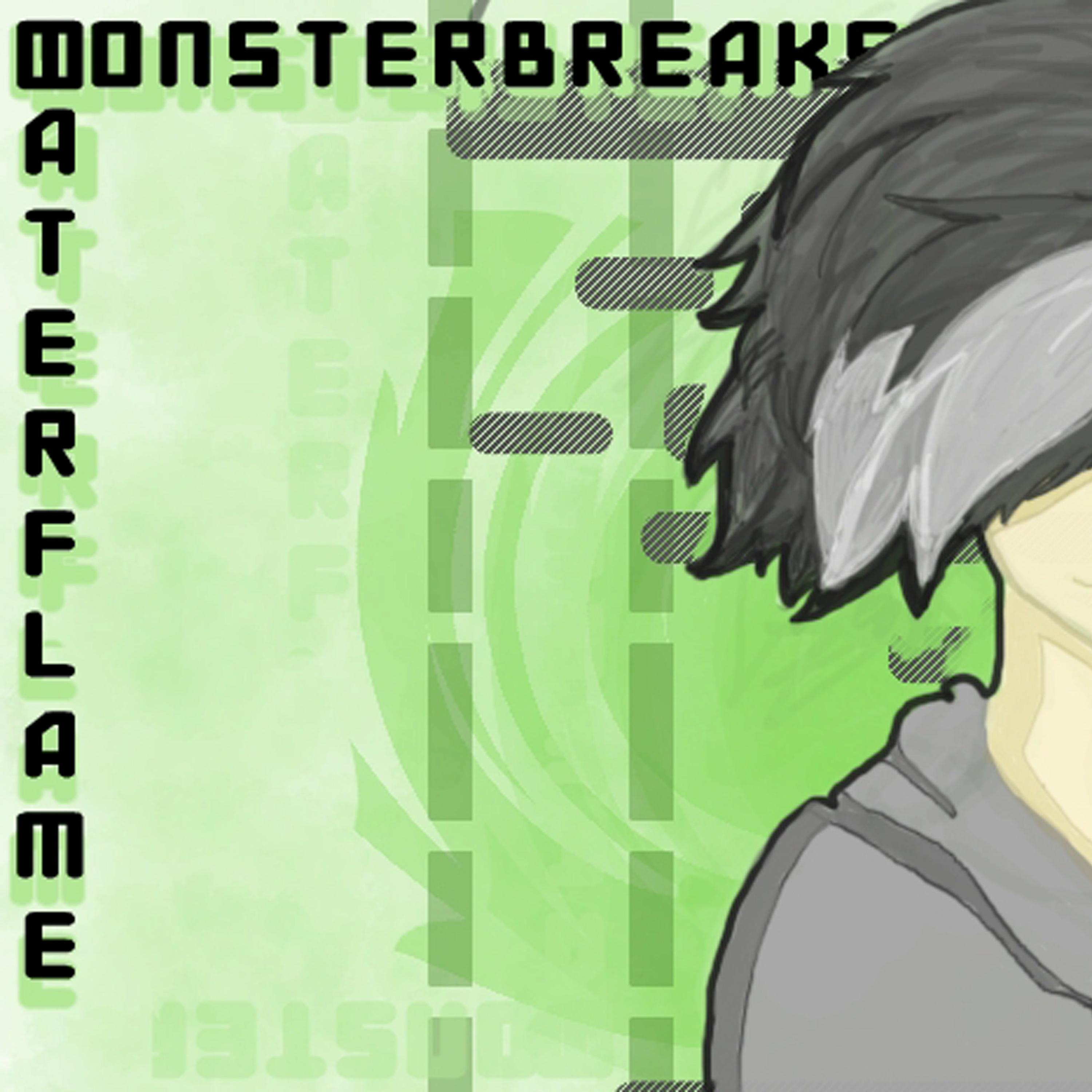 Monsterbreaks