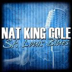 St Louis Blues - (HD Digitally Re-Mastered 2011)专辑