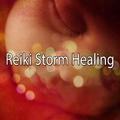 Reiki Storm Healing