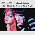 Bad Time for A Good Time专辑