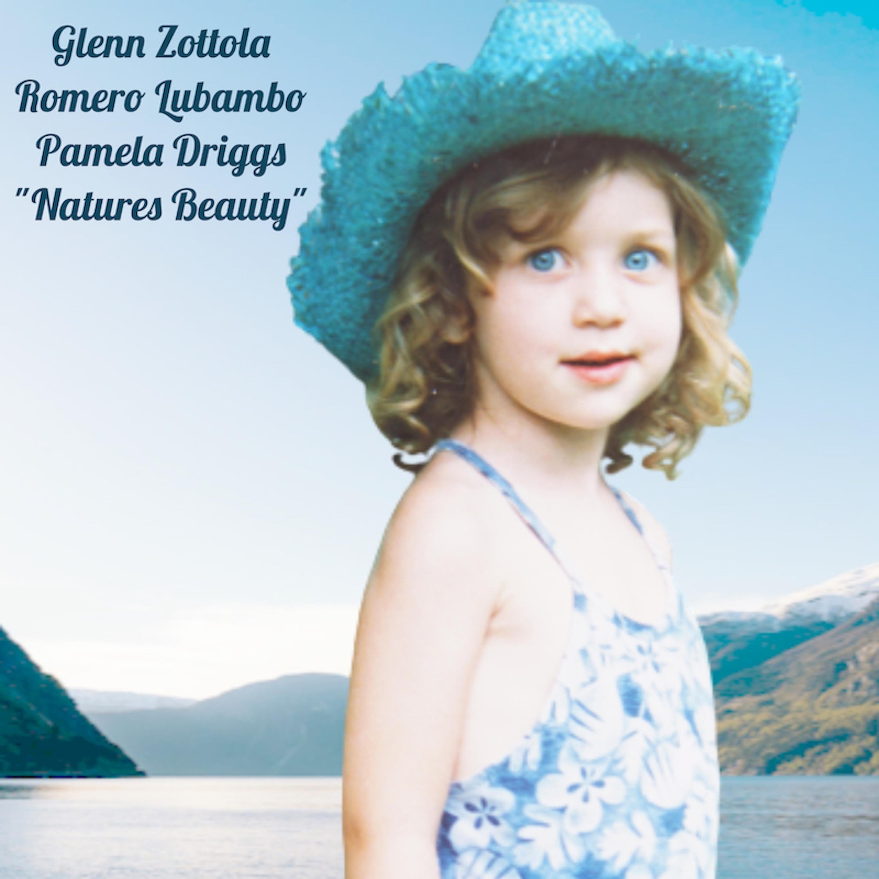 Natures Beauty (feat. Romero Lubambo & Pamela Driggs)