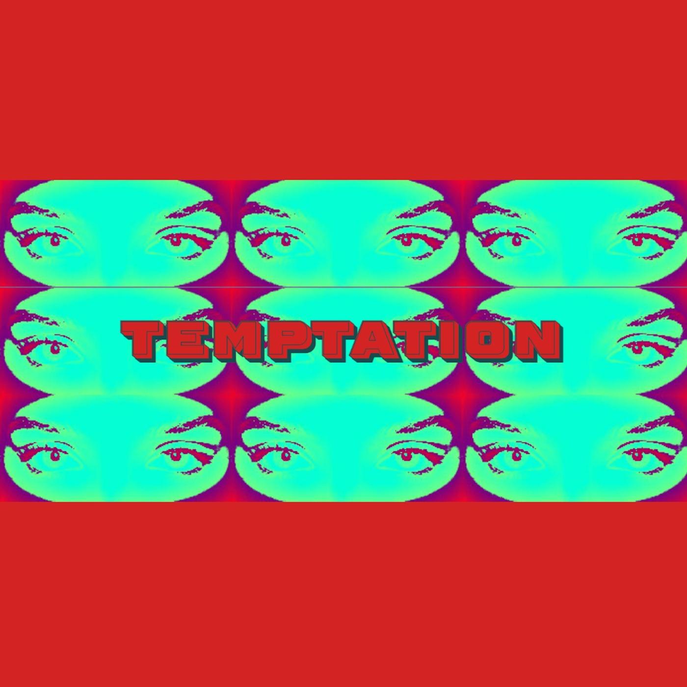 Temptation