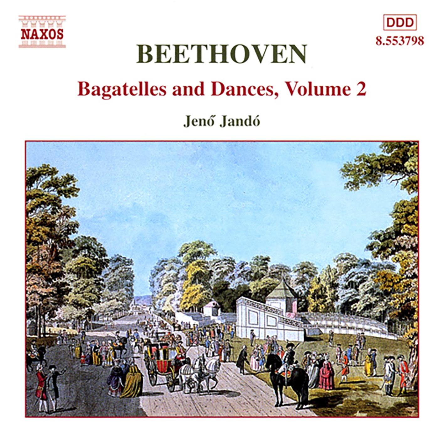 BEETHOVEN, L. van: Bagatelles and Dances, Vol. 2 (Jandó)