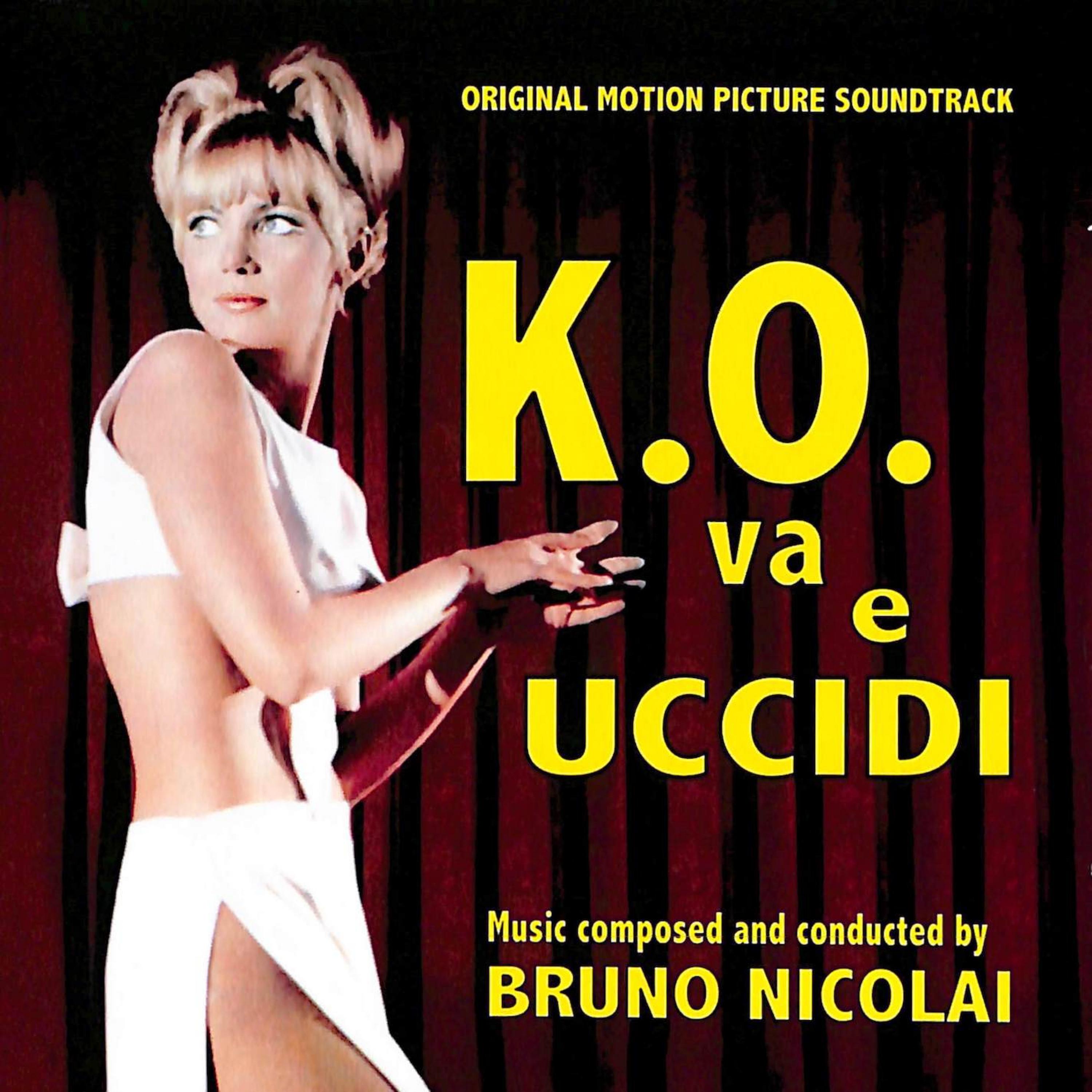 K.O. va e uccidi (Original Motion Picture Soundtrack)