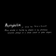 Acrophilia'