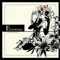 Eschatology专辑