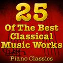 The 25 Top Classical Music Pieces专辑