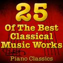 The 25 Top Classical Music Pieces专辑