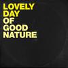 Of Good Nature - Lovely Day