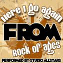 Here I Go Again (From Rock of Ages) - Single专辑