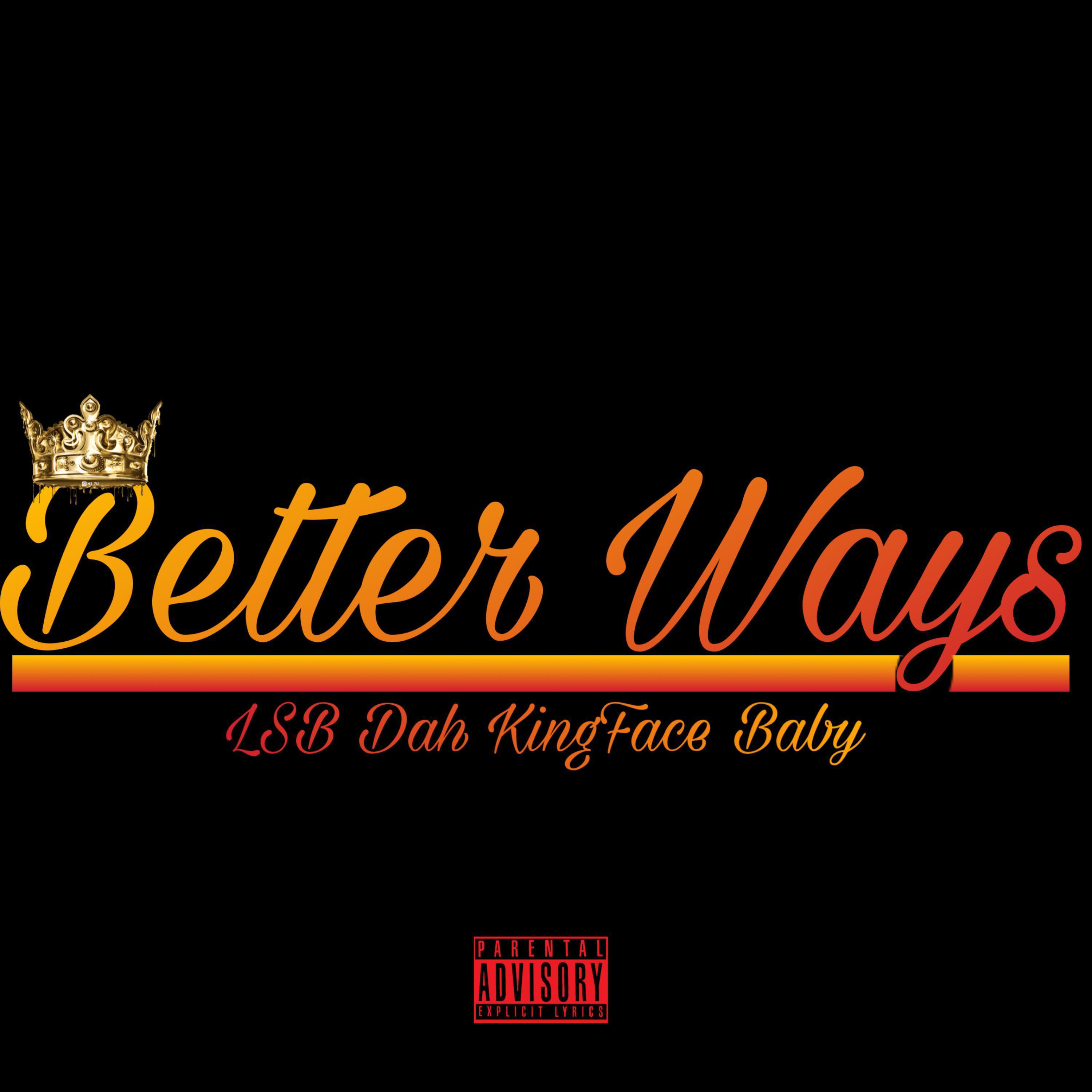 LSB DAH KINGFACE BABY - Better Ways