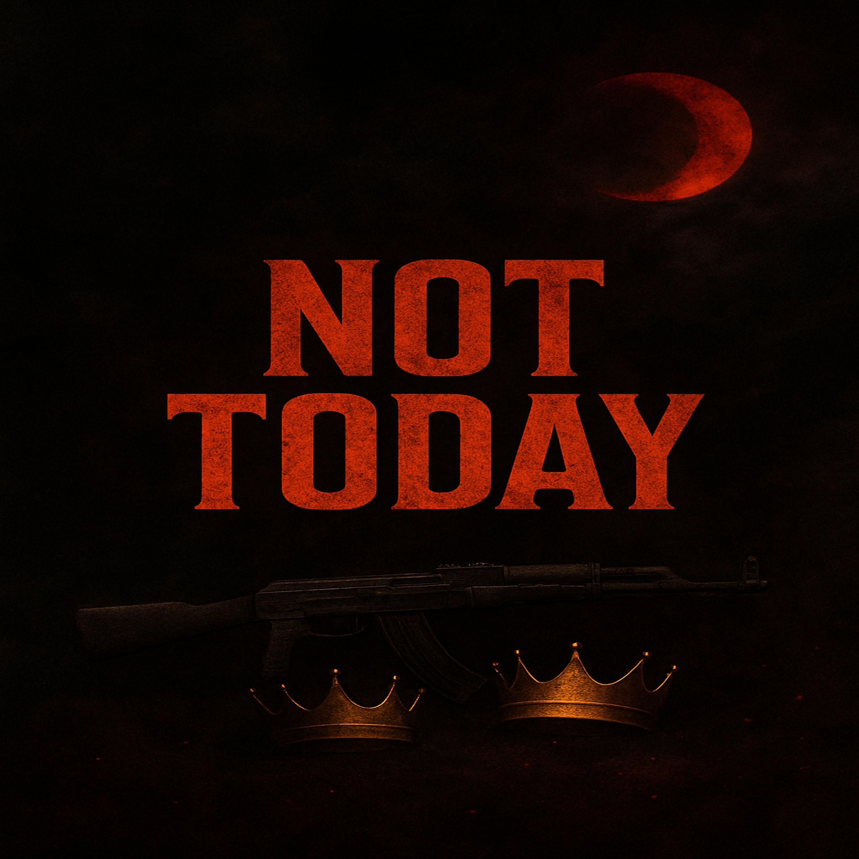 Not Today - DATK!DK5 - 单曲 - 网易云音乐