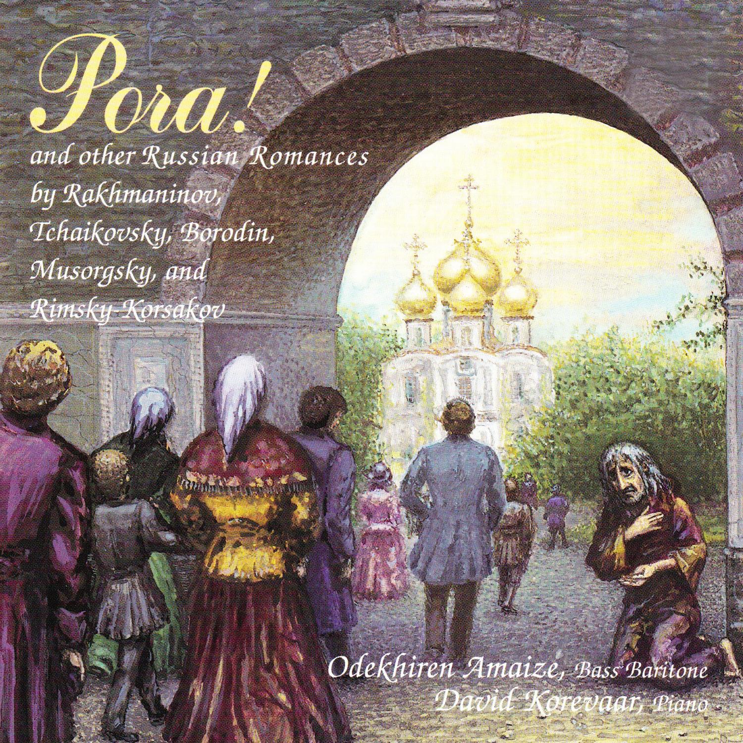 Pora! and other Russian Romances