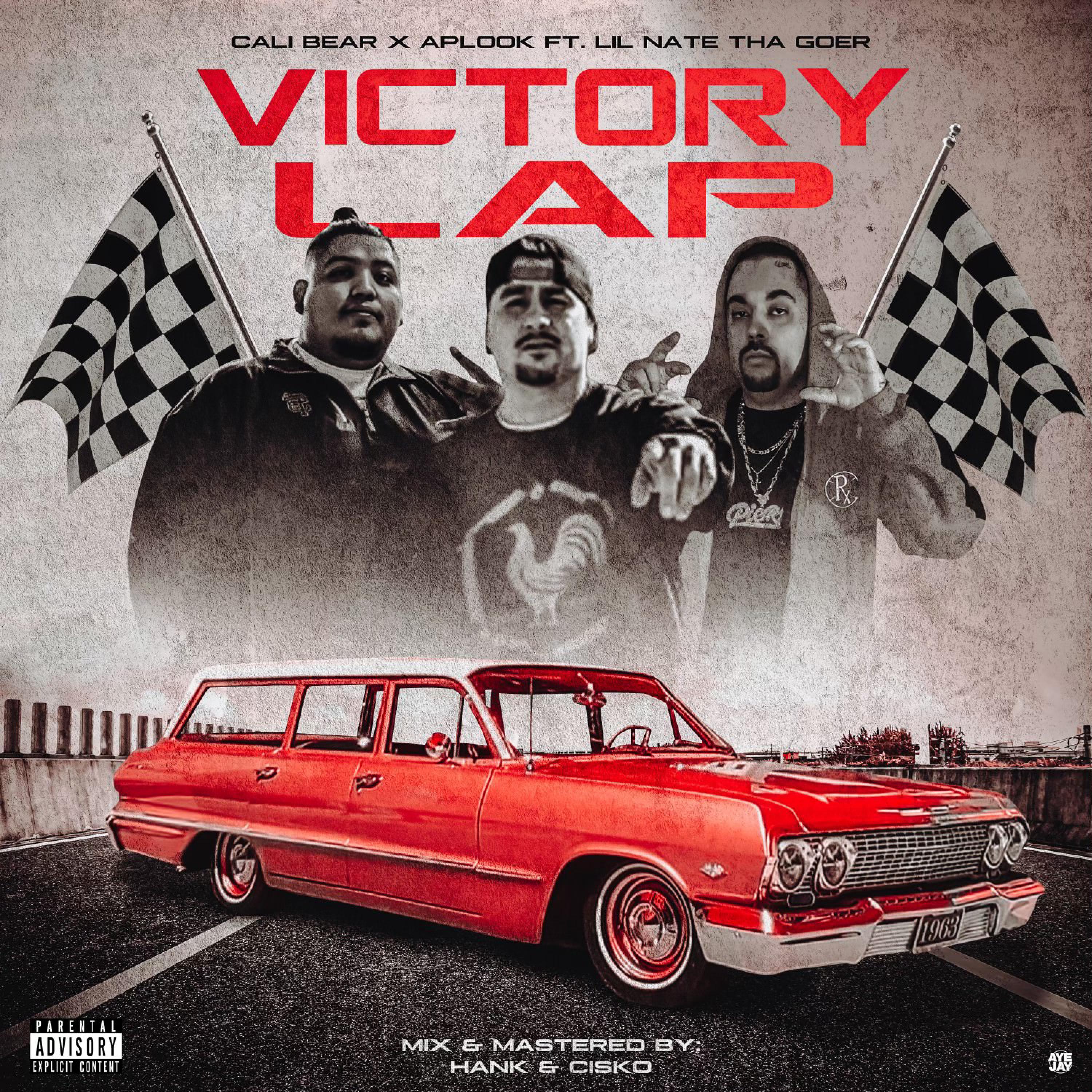Cali Bear - Victory Lap (feat. Lil Nate Tha Goer)