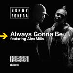 Always Gonna Be (Remixes)专辑