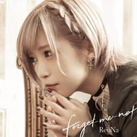 ReoNa-forget me not