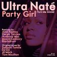 Party Girl (Turn Me Loose) [All Mixes]