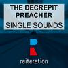 The Decrepit Preacher - Methodical Speakers (Bambolago's Tech Mix)