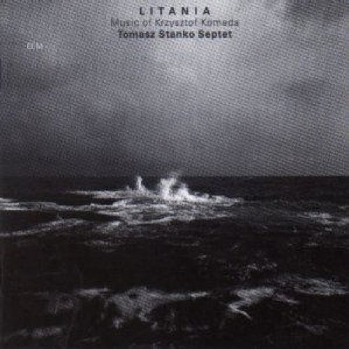Litania - Music Of Krzysztof Komeda