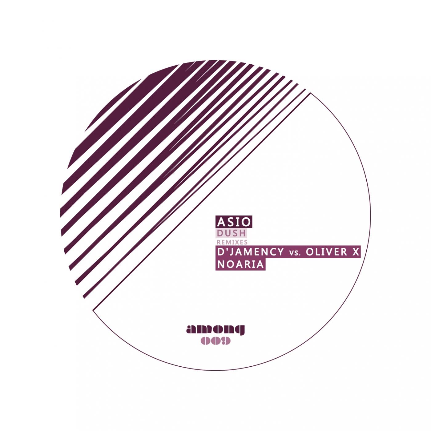 Dush (D'jamency, Oliver X Remix)