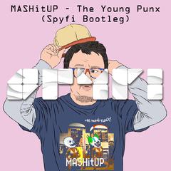 The Young Punx - ******** (Spyfi Bootleg)（SPYFI remix）