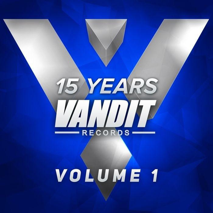 15 Years of VANDIT Records - The Remixes Volume 1专辑