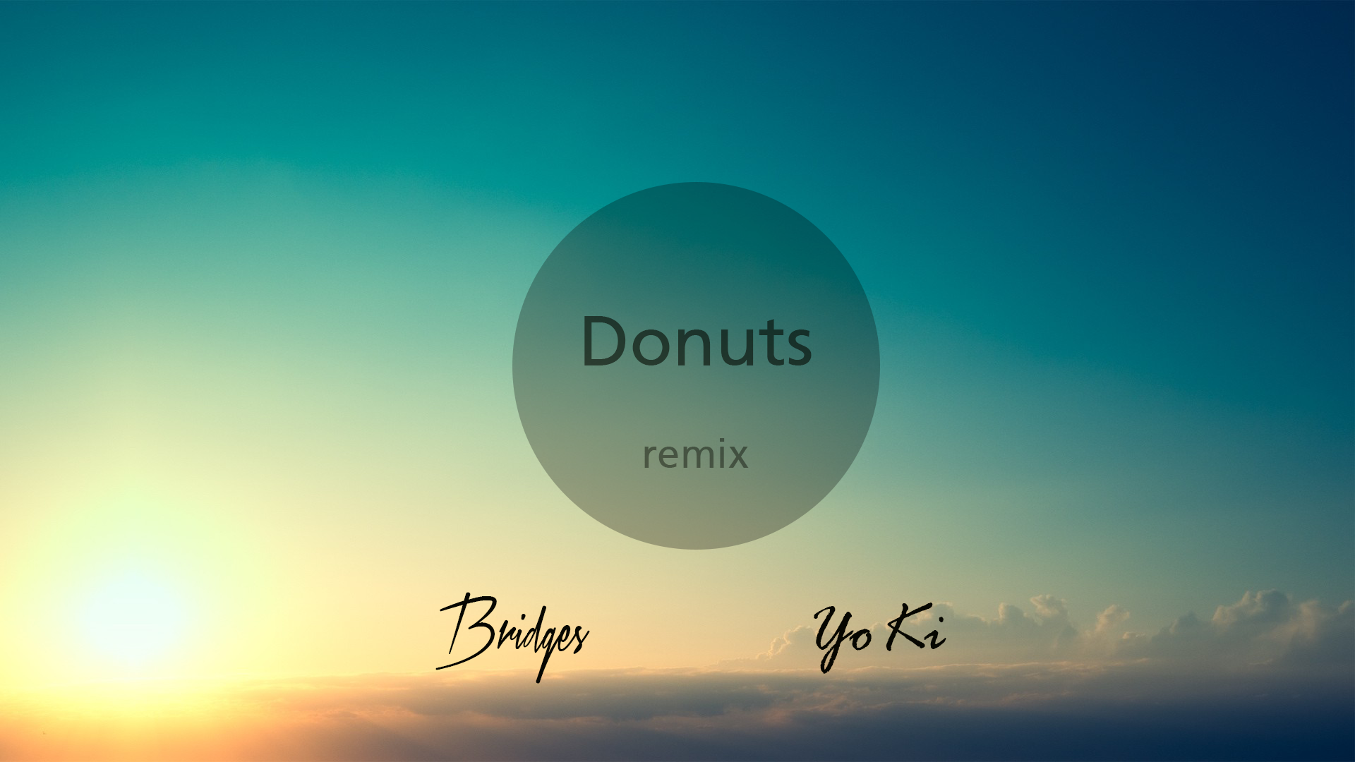 Donuts（Bridges remix）专辑