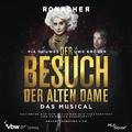 Der Besuch der alten Dame - Gesamtaufnahme Live