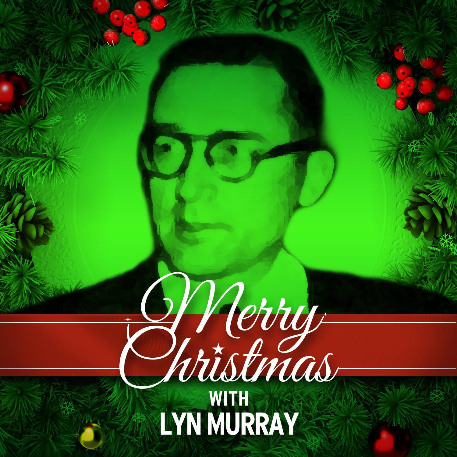 Merry Christmas with the Lyn Murray Singers