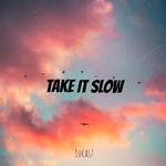 Take it slow专辑