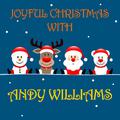 Joyful Christmas With Andy Williams