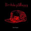 Birthday&Happy(original mix)专辑