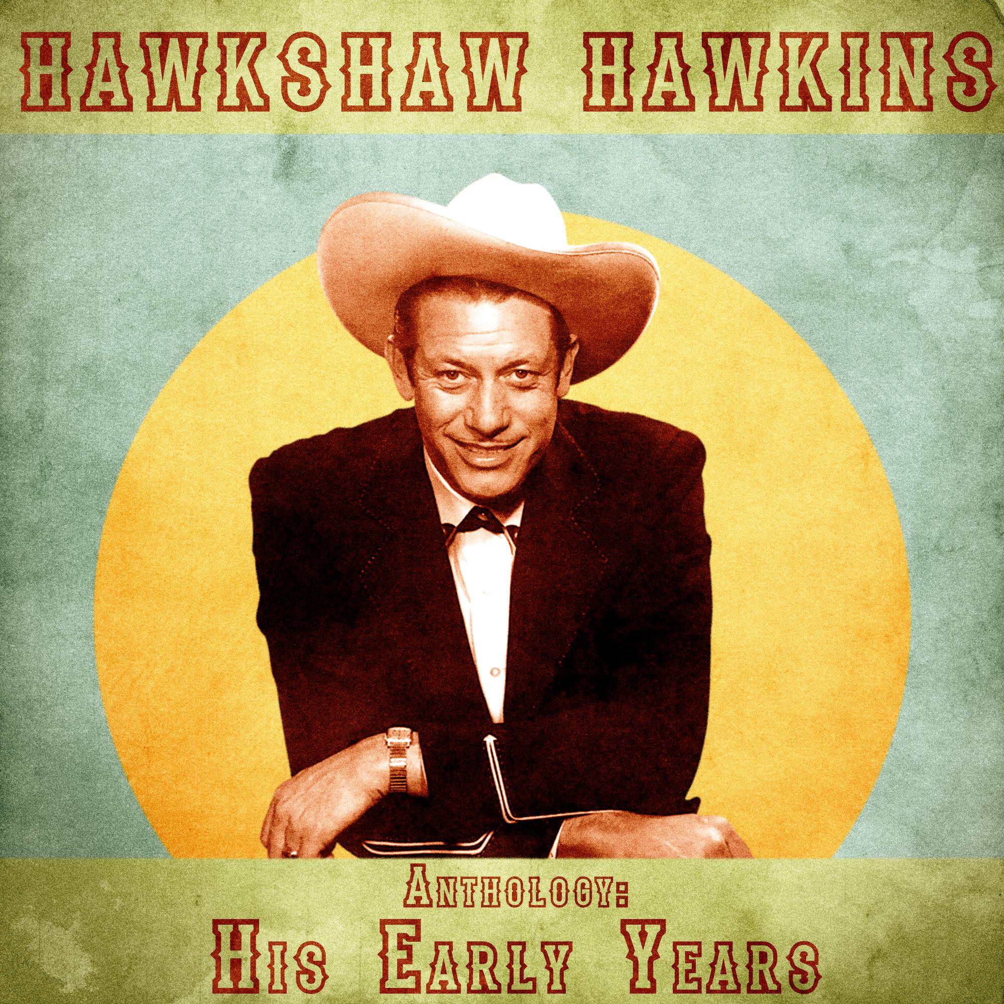 Anthology: His Early Years (Remastered)