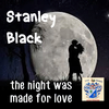 Stanley Black - I Let a Song Go Out of My Heart