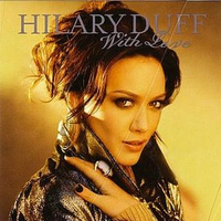 With Love Remix - Hilary Duff ( 官方原版伴奏 )