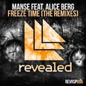 Freeze Time (The Remixes)专辑