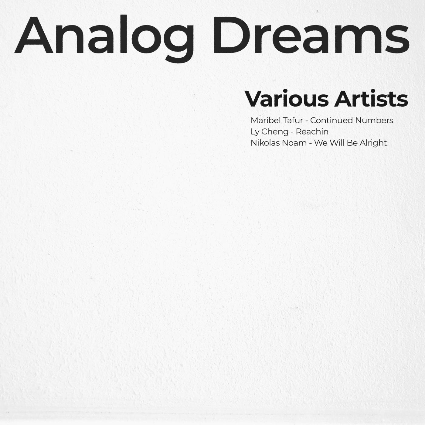 Analog Dreams